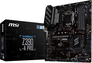 MSI Z390-A PRO motherboard for i7 8700k 