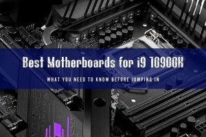 Best Motherboards for i9 10900K